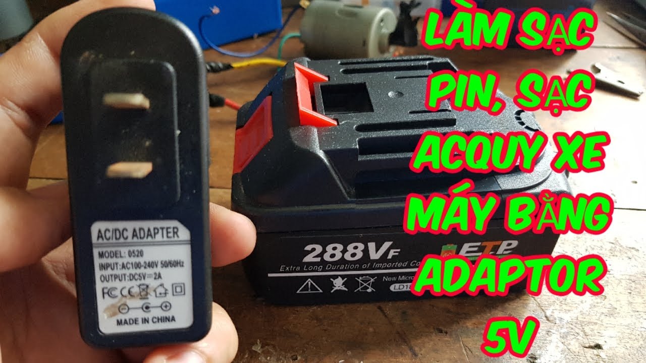 LÀM SẠC PIN, SẠC ACQUY XE MÁY TỪ NGUỒN 5V