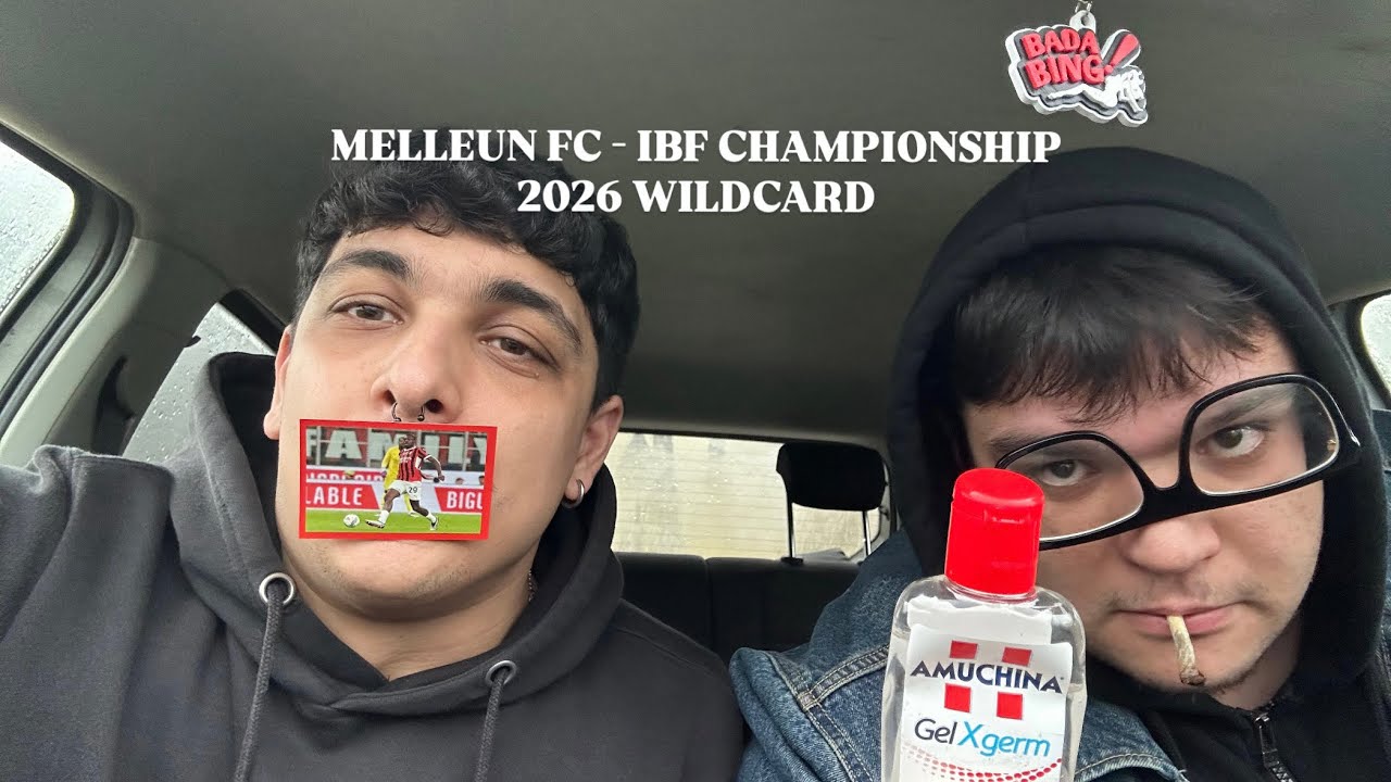 MELLEUN FC | BLASTING THE CAR | IBF CHAMPIONSHIP 2026 WILDCARD (TagTeam) #ibfchampionship2026