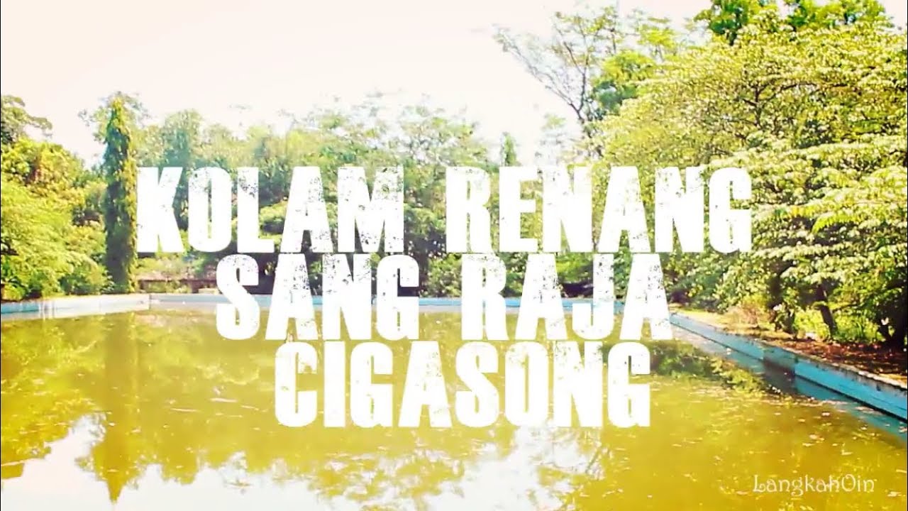 KOLAM RENANG SANGRAJA CIGASONG