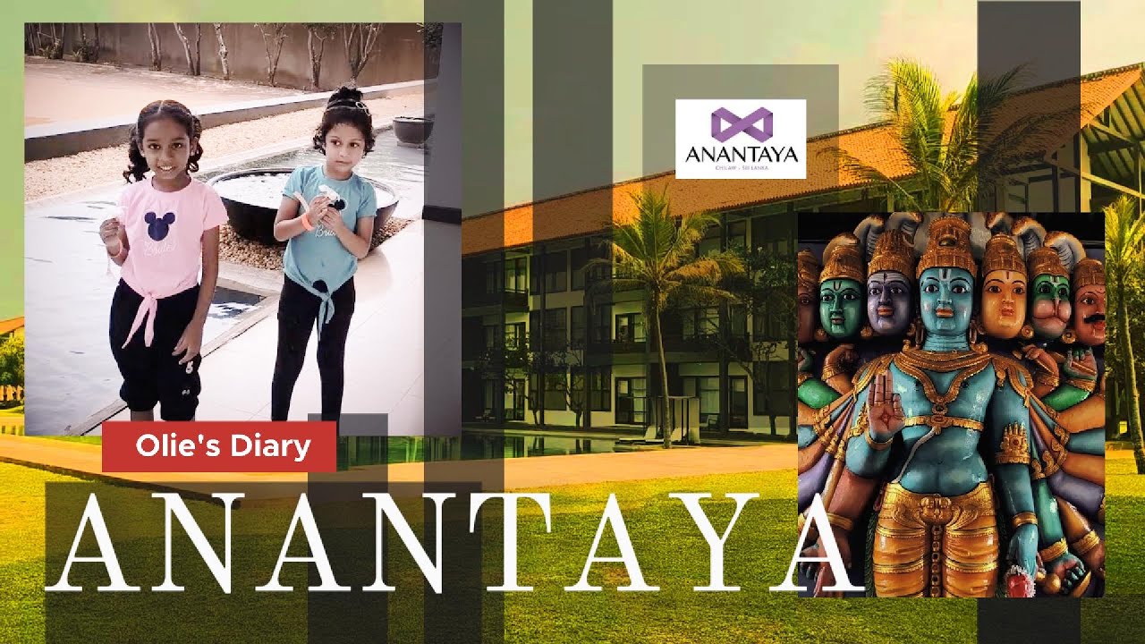 Anantaya Resort and Spa Chilaw | * Oneli & Senuli *