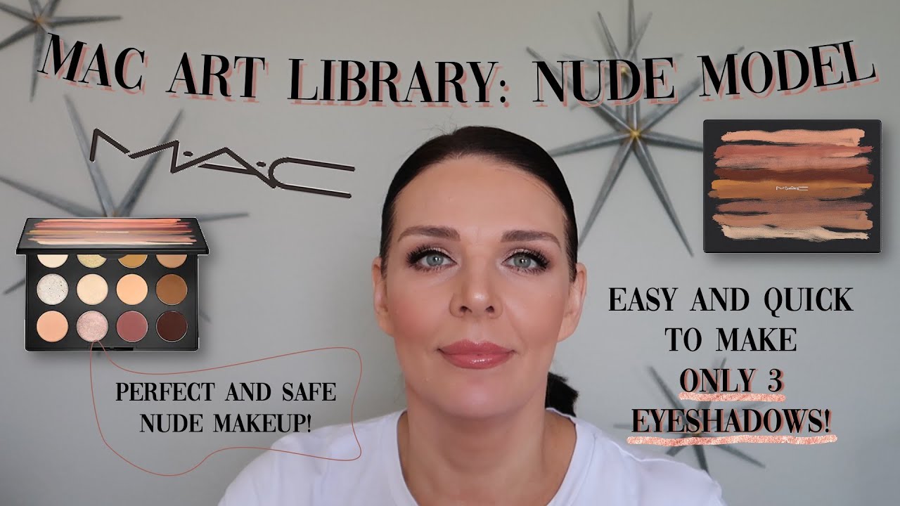 Perfect MAC ART LIBRARY: NUDE MODEL Eye Shadow Look 💓