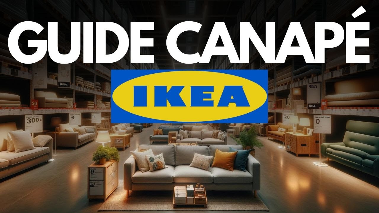 Ne choisissez pas un canapé IKEA avant de voir ça !