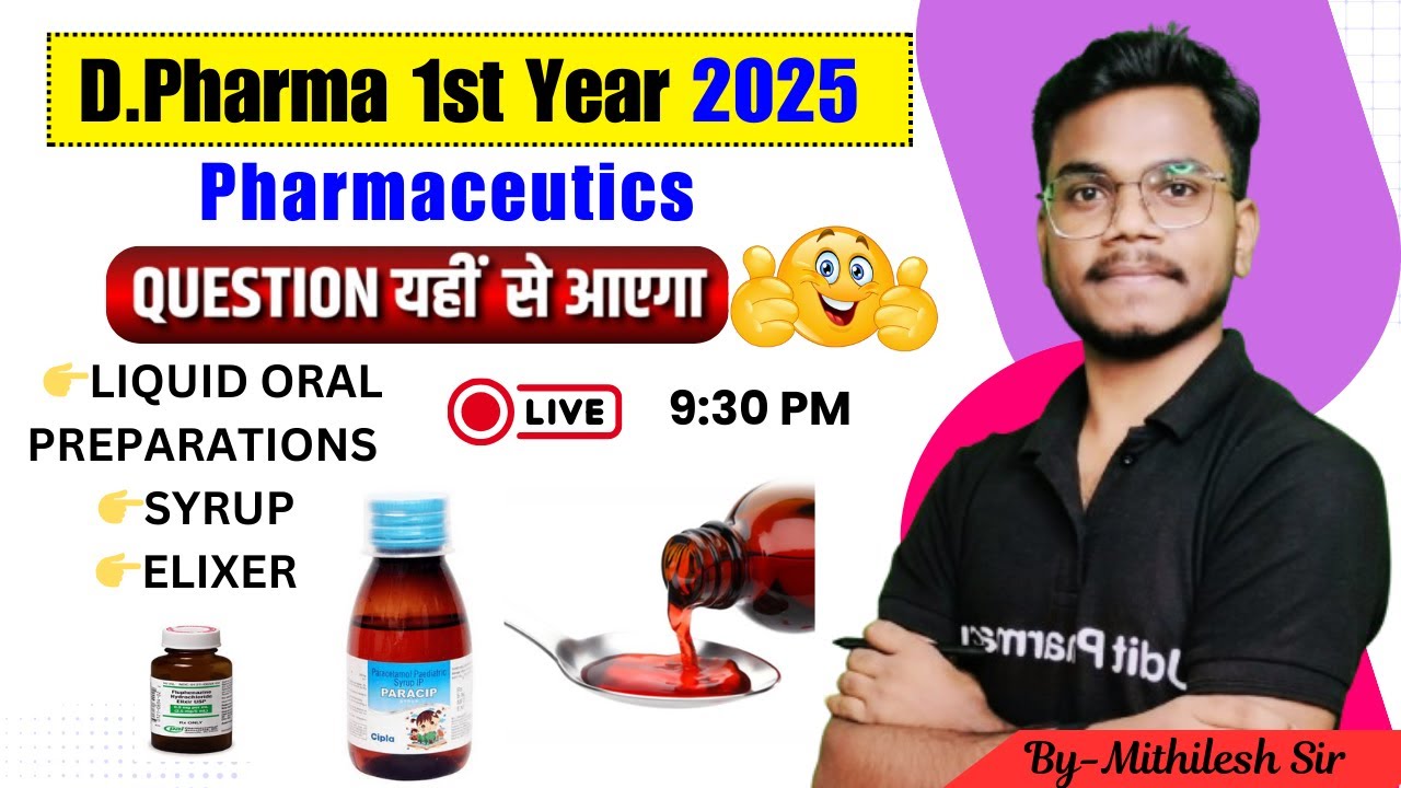 Pharmaceutics Most imp Question | Syrup & Elixer | D.Pharma 1st Year 2025  | By-Mithilesh sir