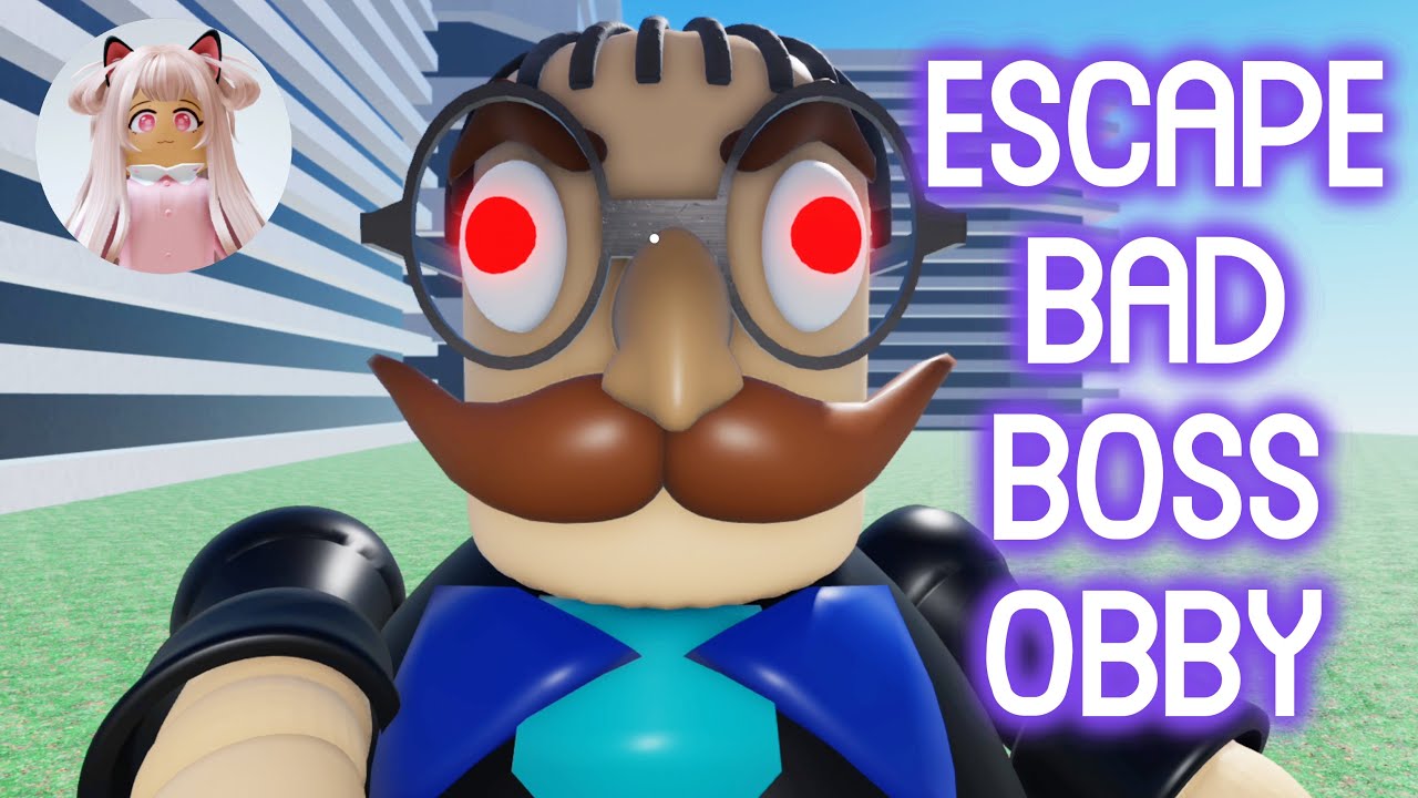 ESCAPE BAD BOSS OBBY (FIRST PERSON OBBY!) Roblox Gameplay Walkthrough [4K]