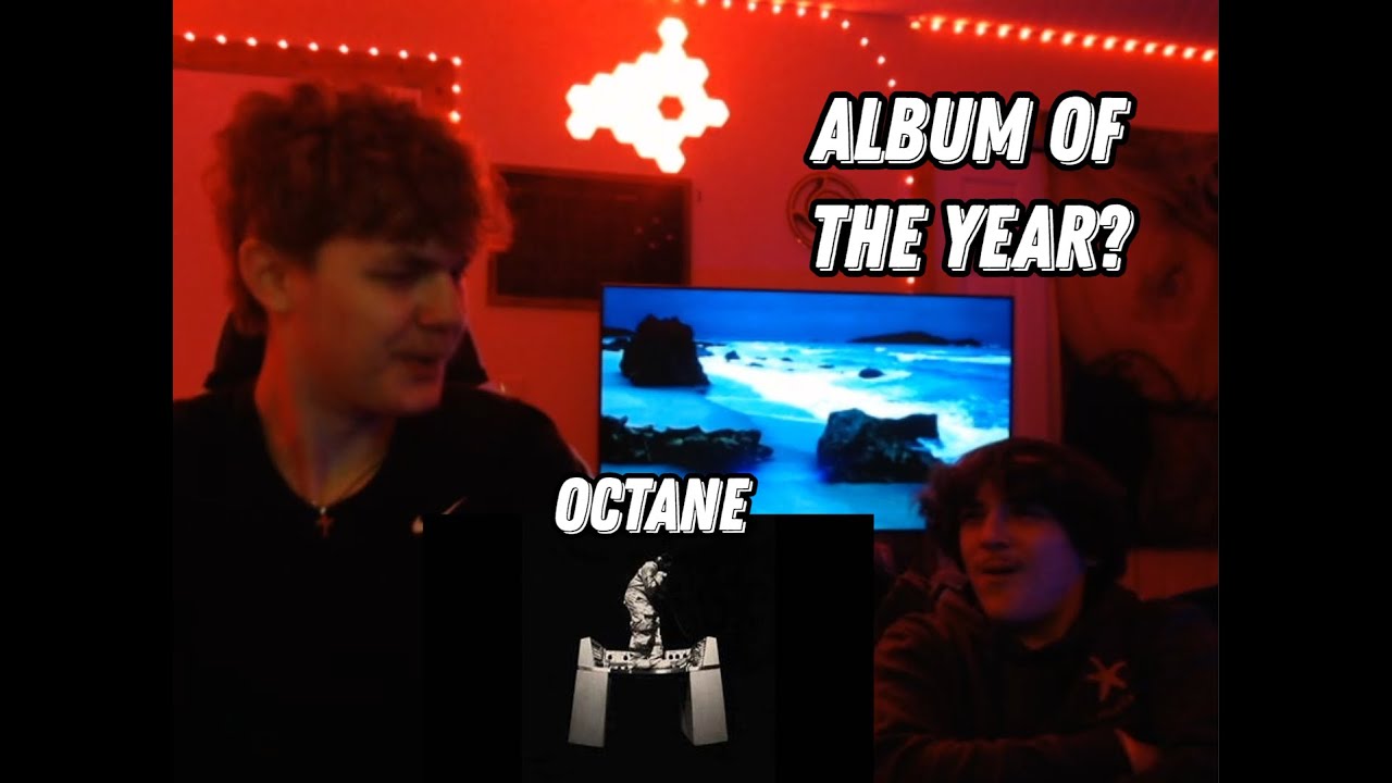 REACTING TO OCTANE BY DON TOLIVER (AOTY?)