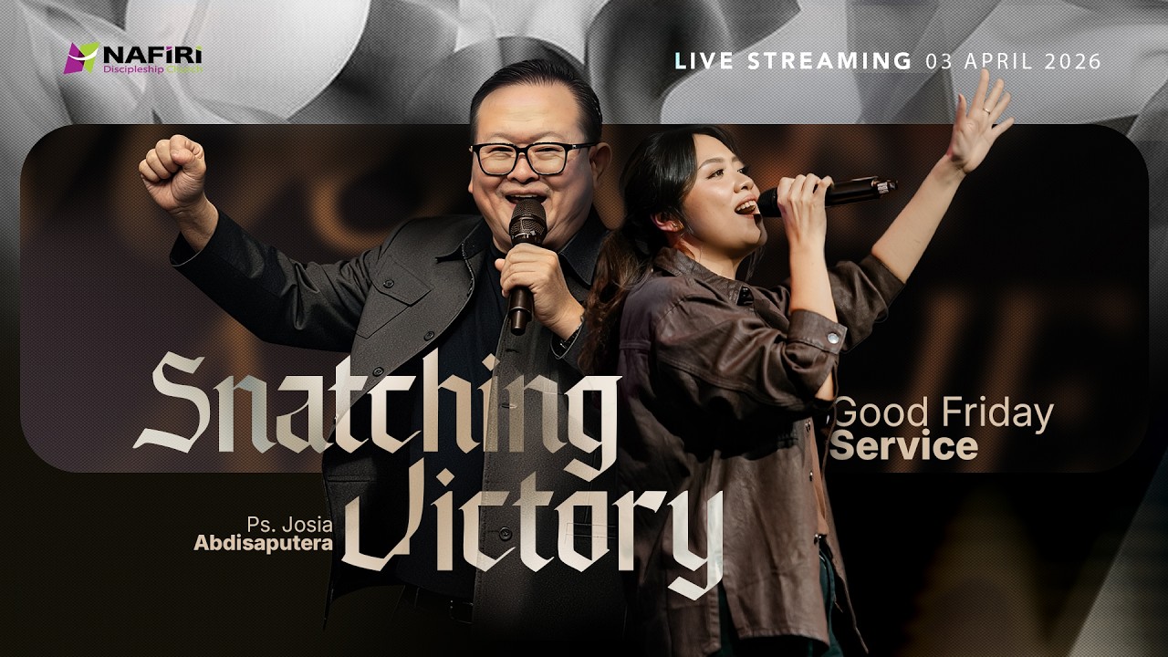 GOOD FRIDAY Service | 03 April 2026 - 09.00 | Ps. Josia Abdisaputera