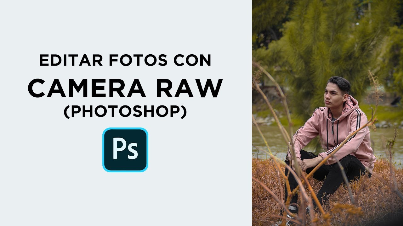 Editar Fotos con Camera Raw