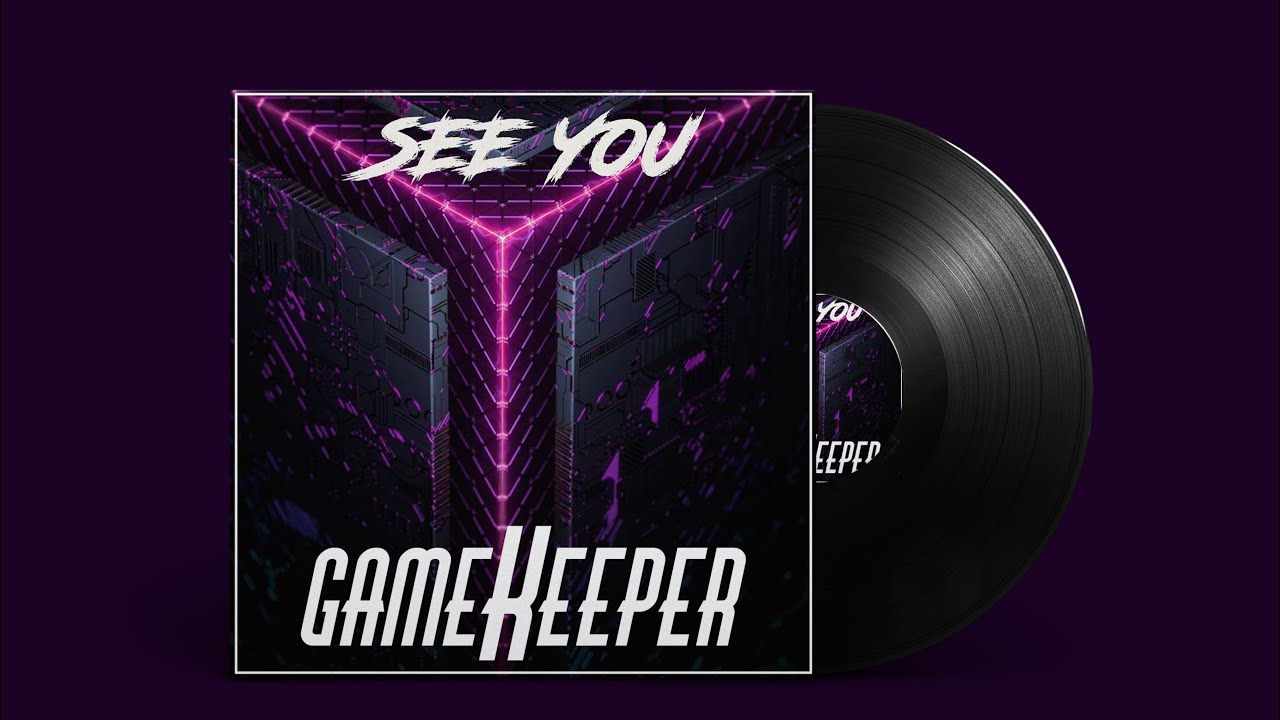 Gamekeeper - See You (Free Download)