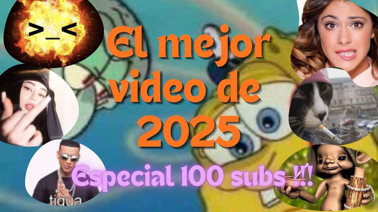EL MEJOR VIDEO DE 2025 (Especial 100 subs) Ft. Felix