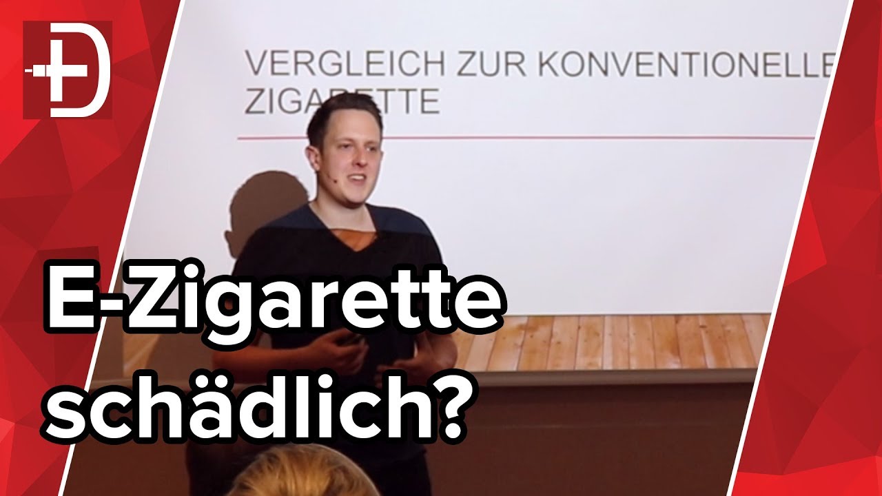 WIE SCH&Auml;DLICH IST DIE E-ZIGARETTE? Vortrag zum Thema vom 20.04.2018