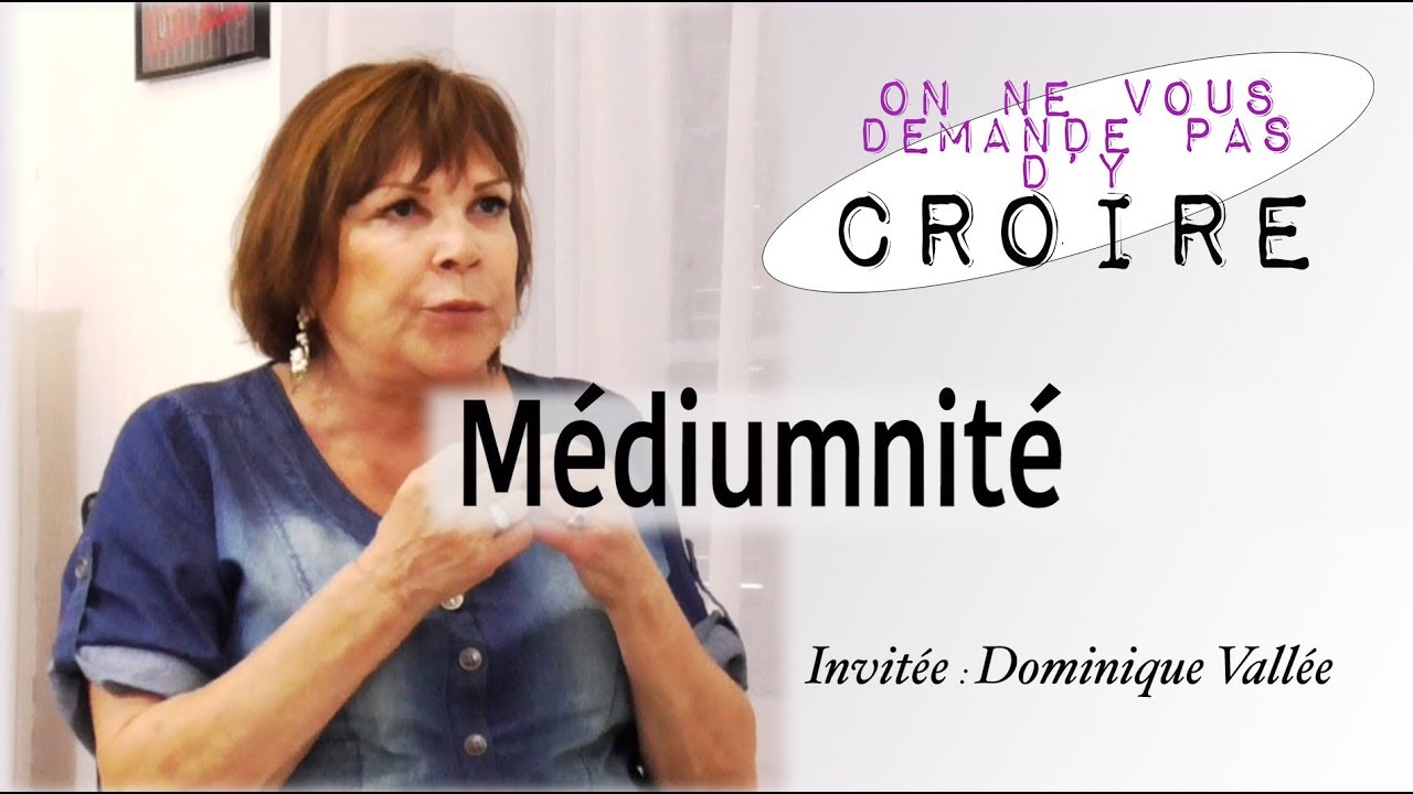 DOMINIQUE VALLEE Médium