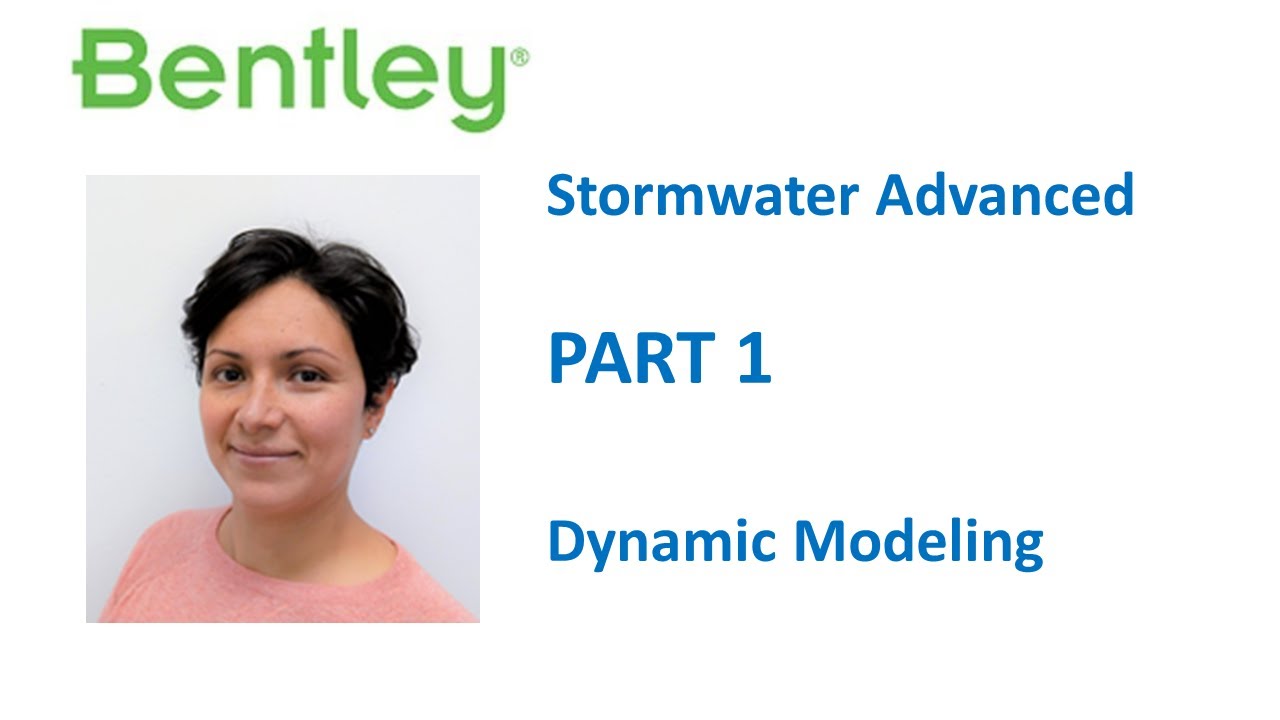 Stormwater Advanced Training Part 1: Dynamic Modeling