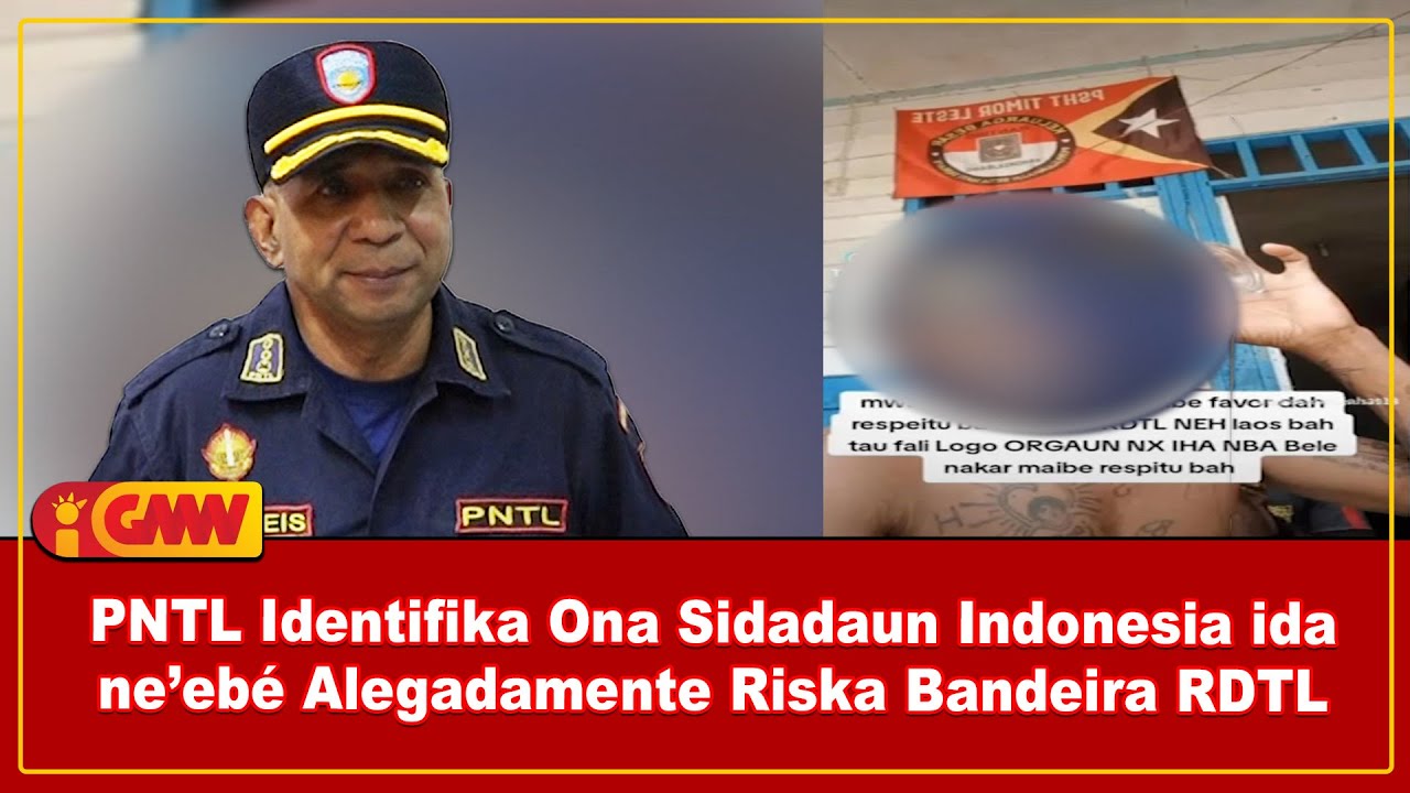 PNTL Identifika Ona Sidadaun Indonesia ida ne’ebé Alegadamente Riska Bandeira RDTL