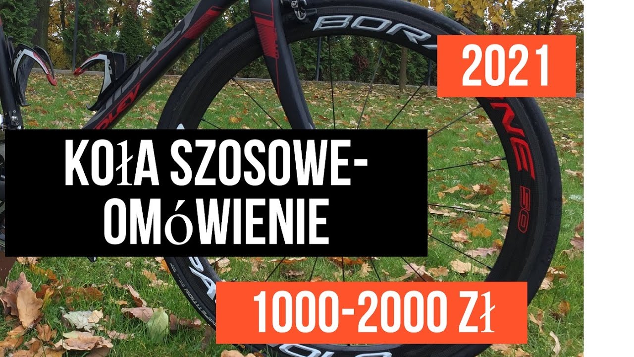 Koła szosowe 1000-2000zł Poradnik 2021