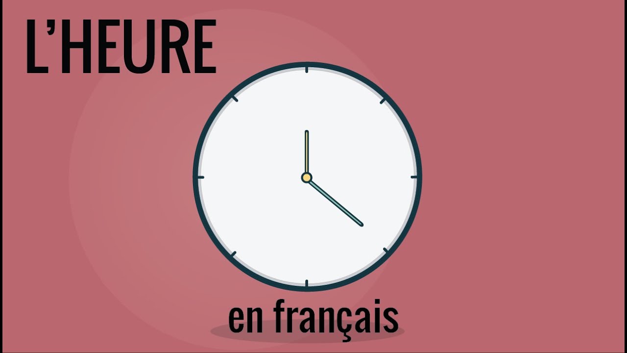 Donner et demander l’heure en français, fle – communication 9