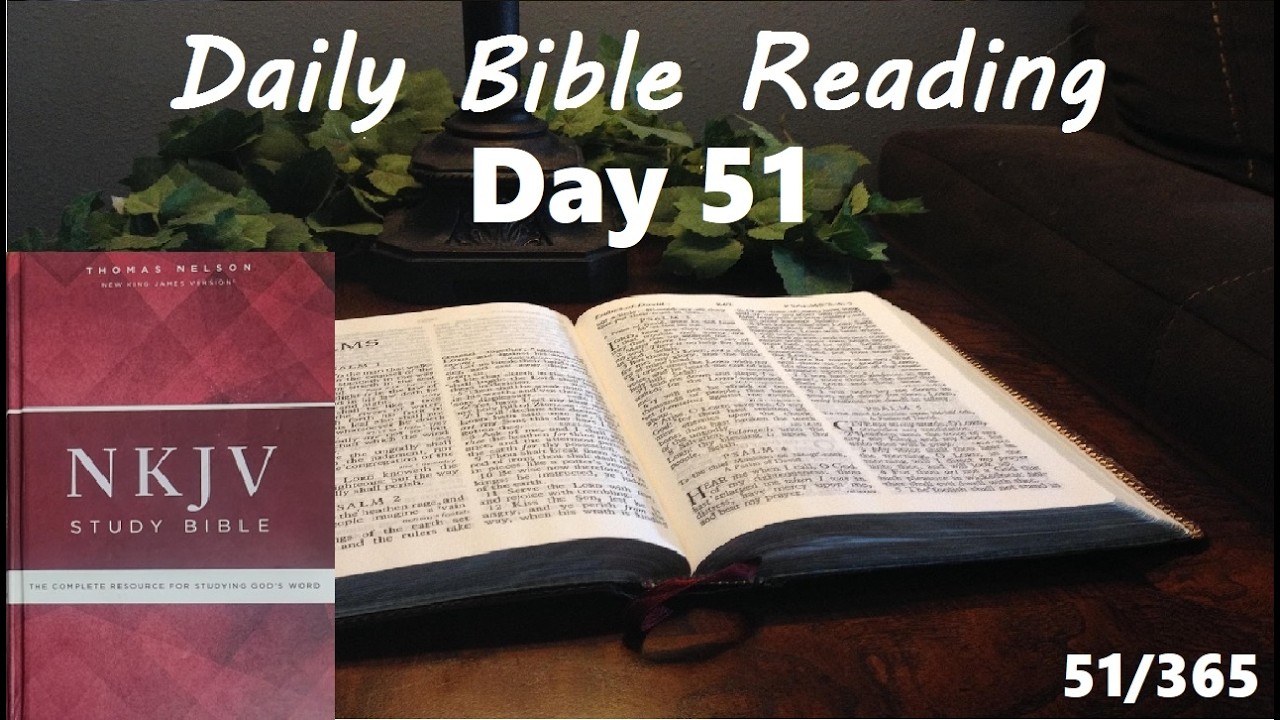Day 51 (Daily Bible Reading)