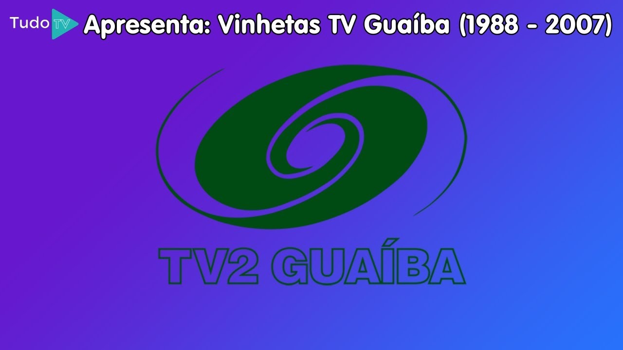Cronologia #162: Vinhetas TV Guaíba (1988 - 2007)