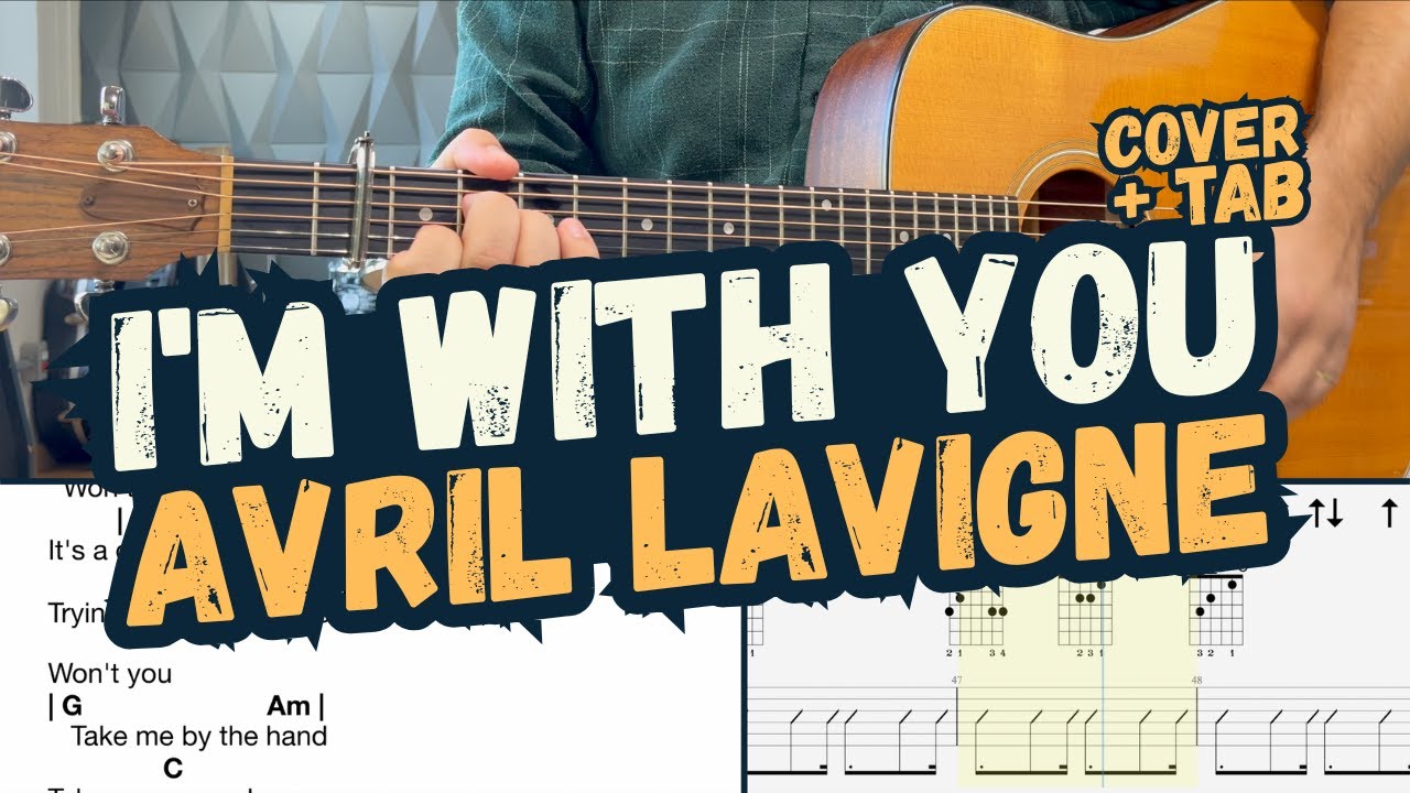 I'm With You - Avril Lavigne - Tab | Violão