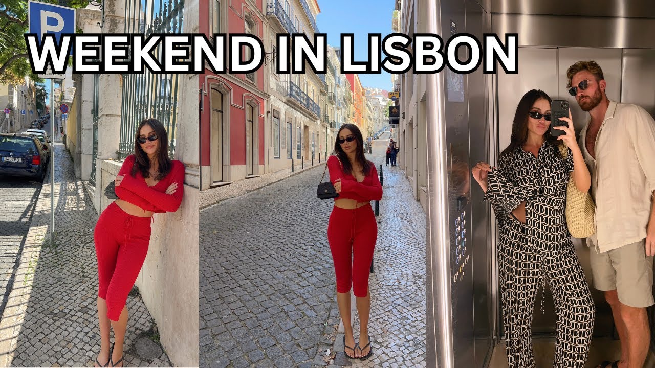 LISBON FOR THE WEEKEND
