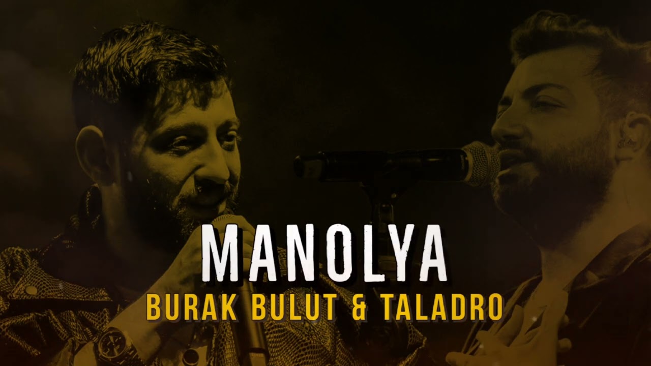 Manolya - Burak Bulut & Taladro | Olur Ya (Kemanlı)