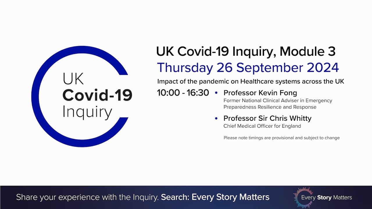 UK Covid 19 Inquiry - Module 3 Hearing - 26 September 2024 AM