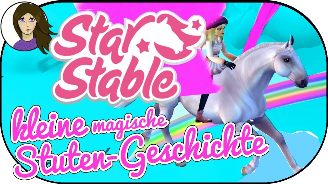 Story of a magic Horse  - STAR STABLE ★ [Star Stable german][SSO]
