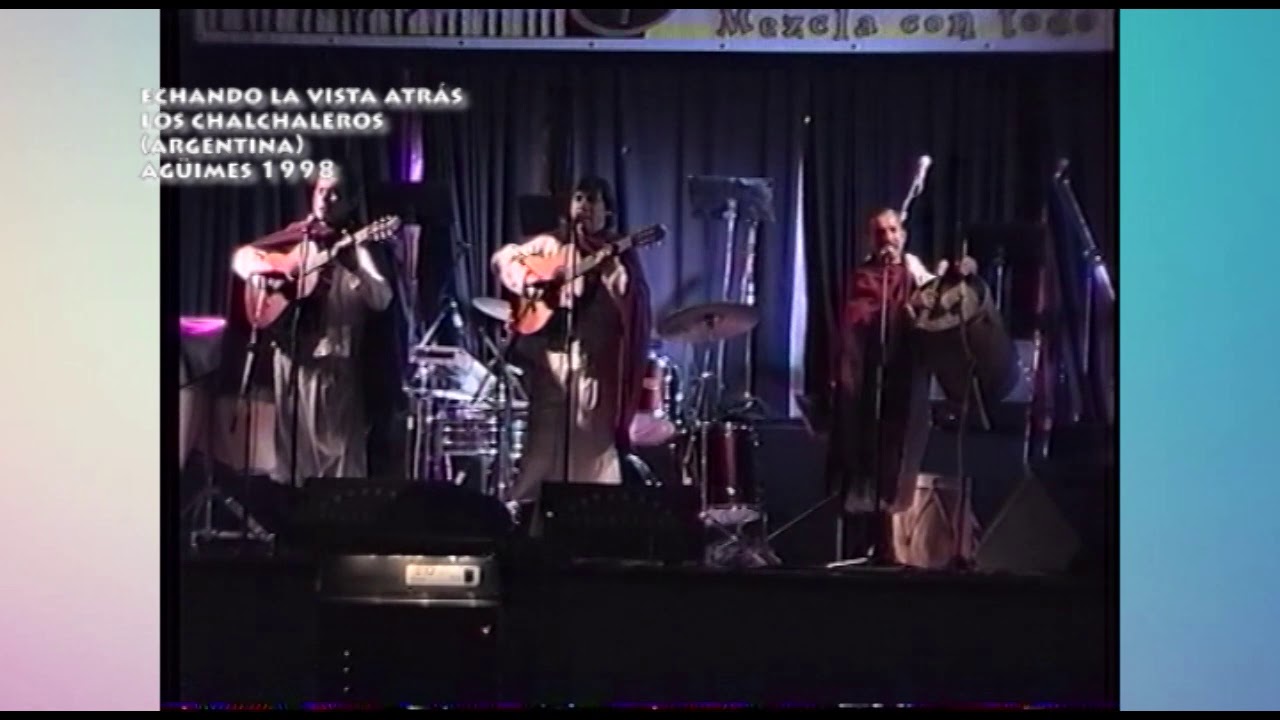 ECHANDO LA VISTA ATRÁS | CONCIERTO LOS CHALCHALEROS ARGENTINA AÑO 1998. 26/03/19