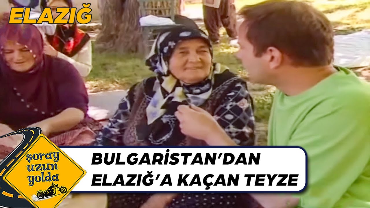 Şivesiyle Herkesi Güldürdü 😄 - Elazığ | Şoray Uzun Yolda