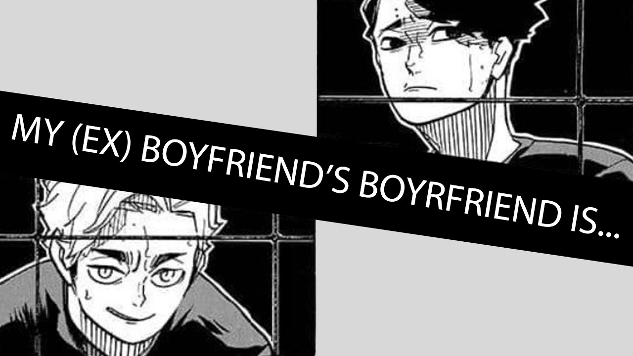 My (Ex) Boyfriend’s Boyfriend Is... (SakuAtsu Oneshot)
