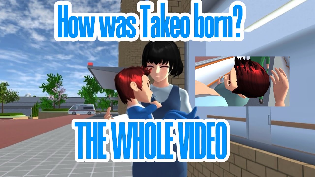 Takeo‘s birth | the whole story | SAKURA school Simulator 