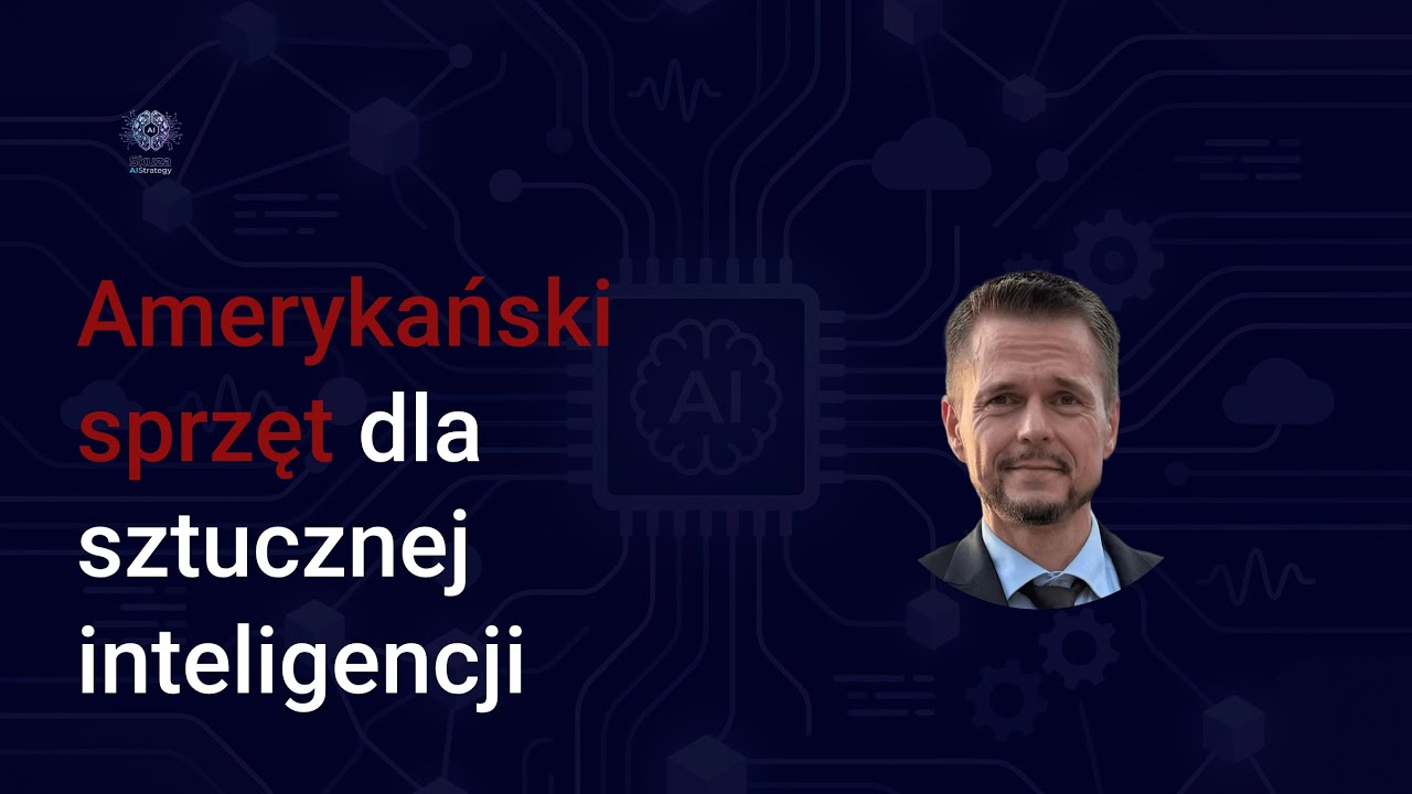 Amerykański sprzęt dla sztucznej inteligencji i koleja linia dominacji USA