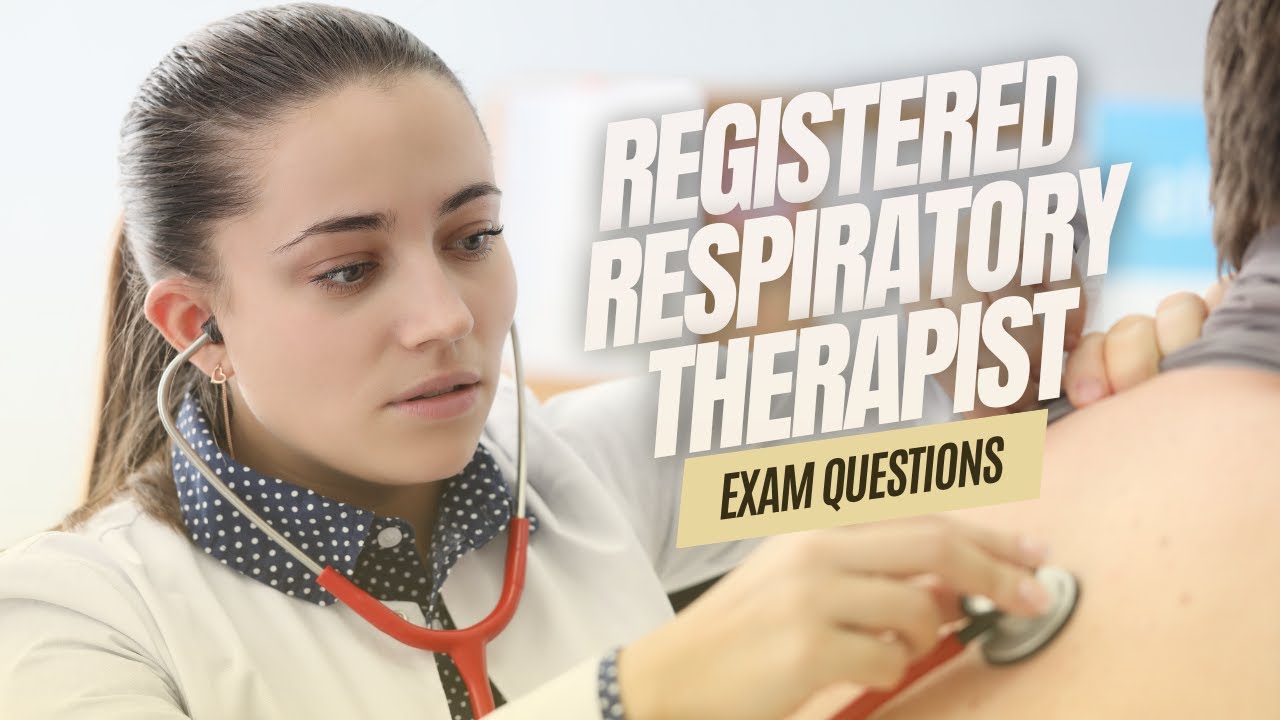 RRT Practice Test 2026 Registered Respiratory Therapist Clinical Simulation Exam