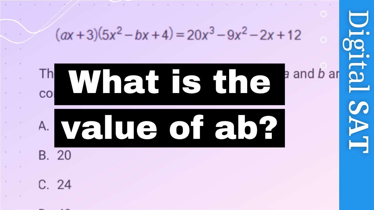 HARD SAT Math Question SOLVED Equivalent Expressions