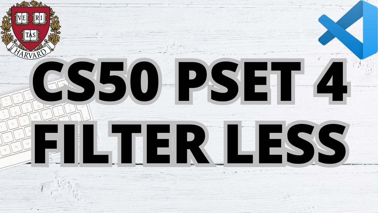 CS50 FILTER LESS | PROBLEM SET 4 | SOLUTION