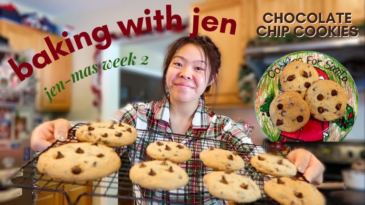 baking the best chewy chocolate chip cookies!!!!  - Baking with Jen