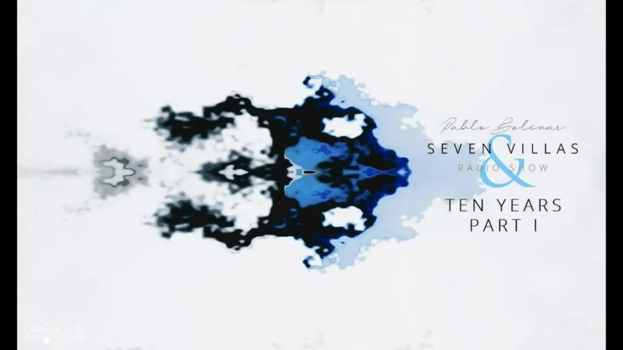 Pablo Bolivar · Seven Villas Music Ten Years Part 1 · 15.Abril.2024