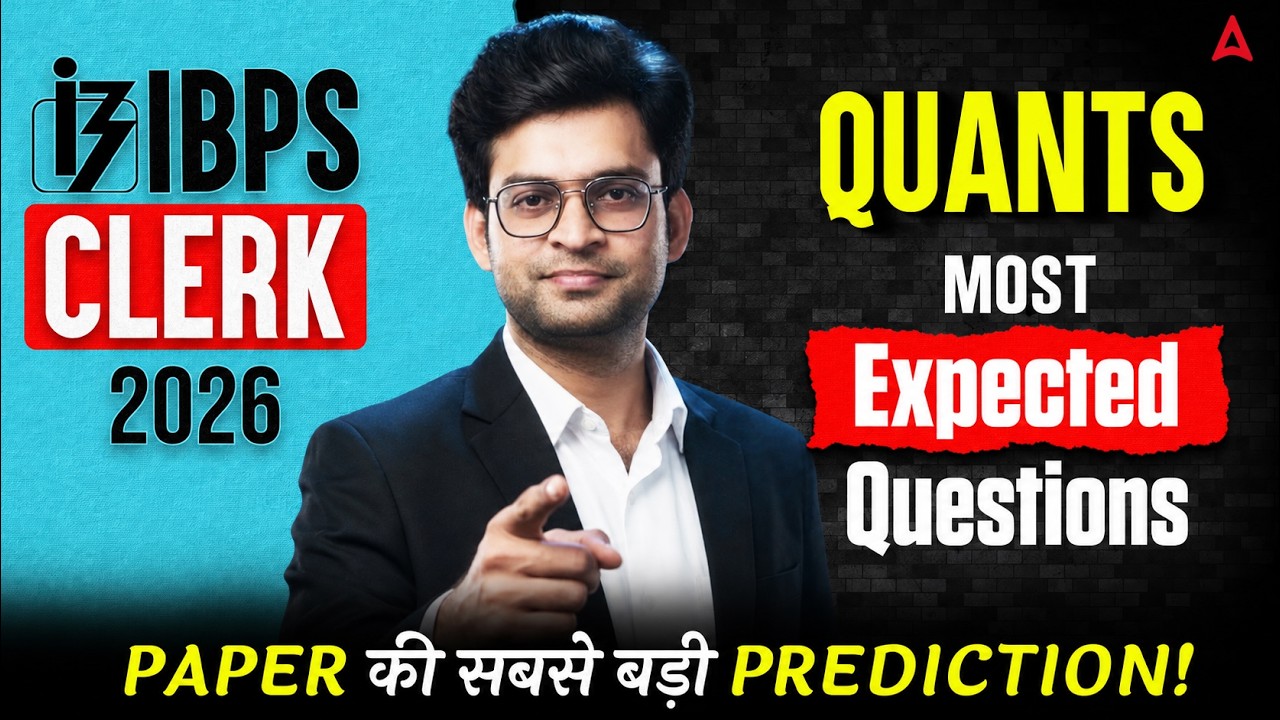 IBPS Clerk 2026 Quants Highly Predicted Questions | Most Expected Maths Questions | Final Practice