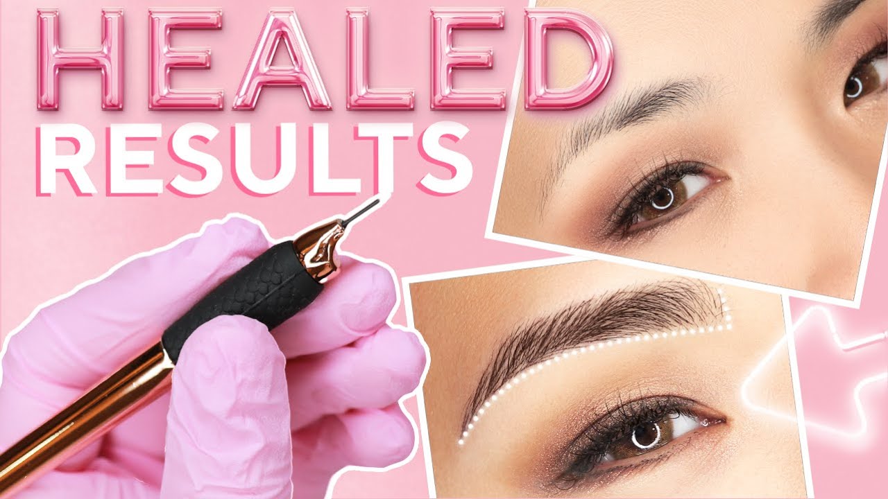 ✅ Microblading healed results - How it should heal and how it should NOT heal