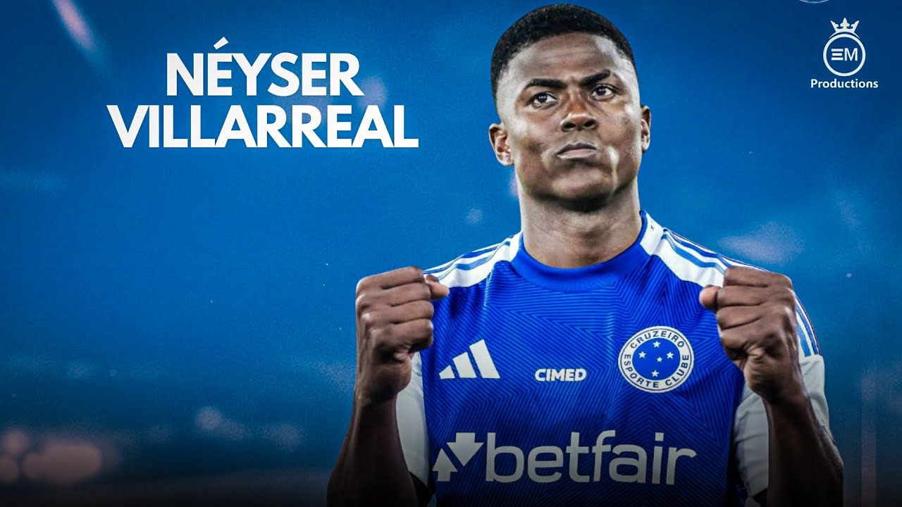 Neyser Villarreal ► Bem Vindo Ao Cruzeiro ● Amazing Skills, Goals & Assists | 2025 HD