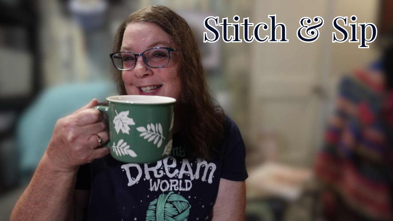 Tuesday Stitch and Sip