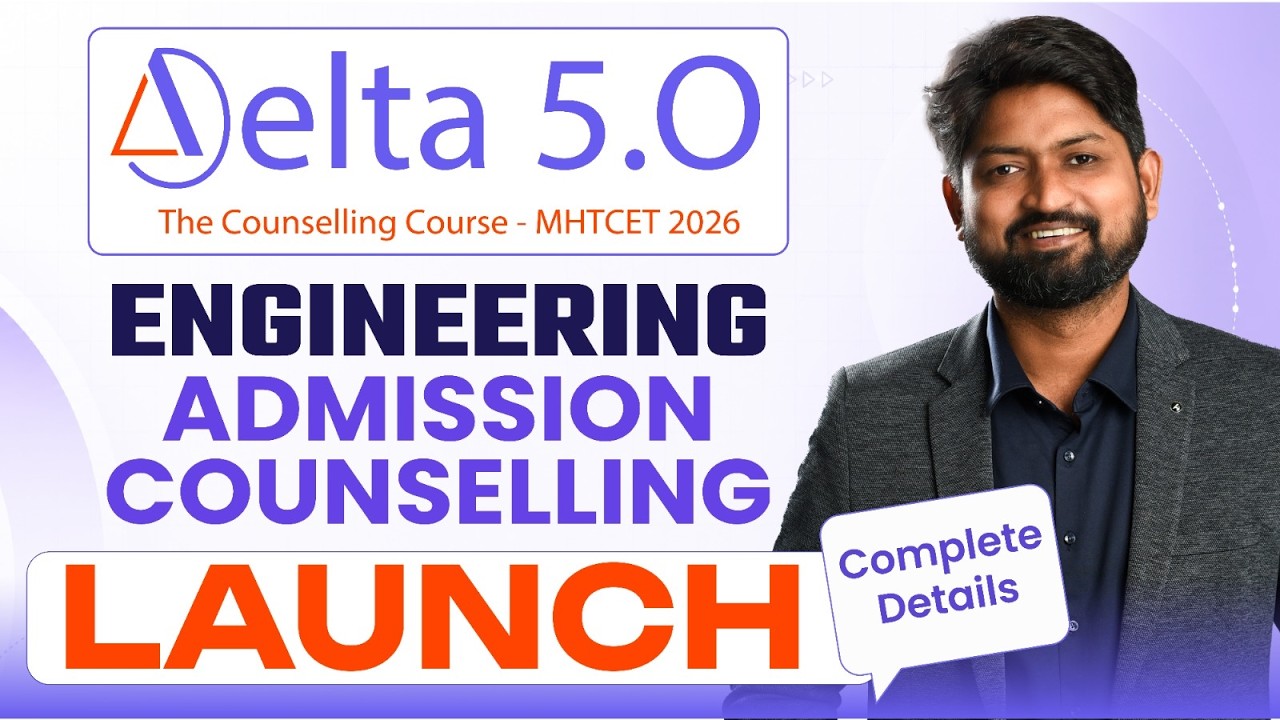 Counselling Course Launch | Delta 5.0 on GanitAnk App | Engineering Admission 2026 | #mhtcet2026