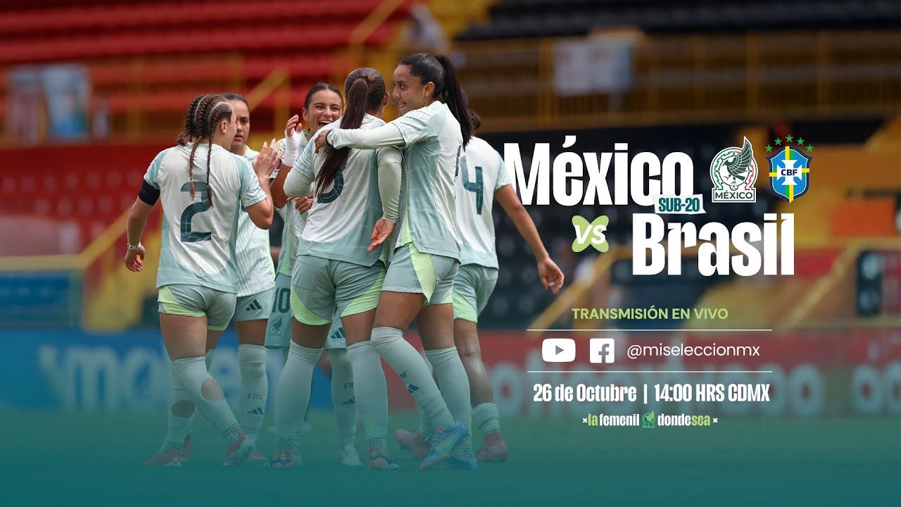 🔴 EN VIVO | Brasil vs M&eacute;xico | Sub 20 Femenil