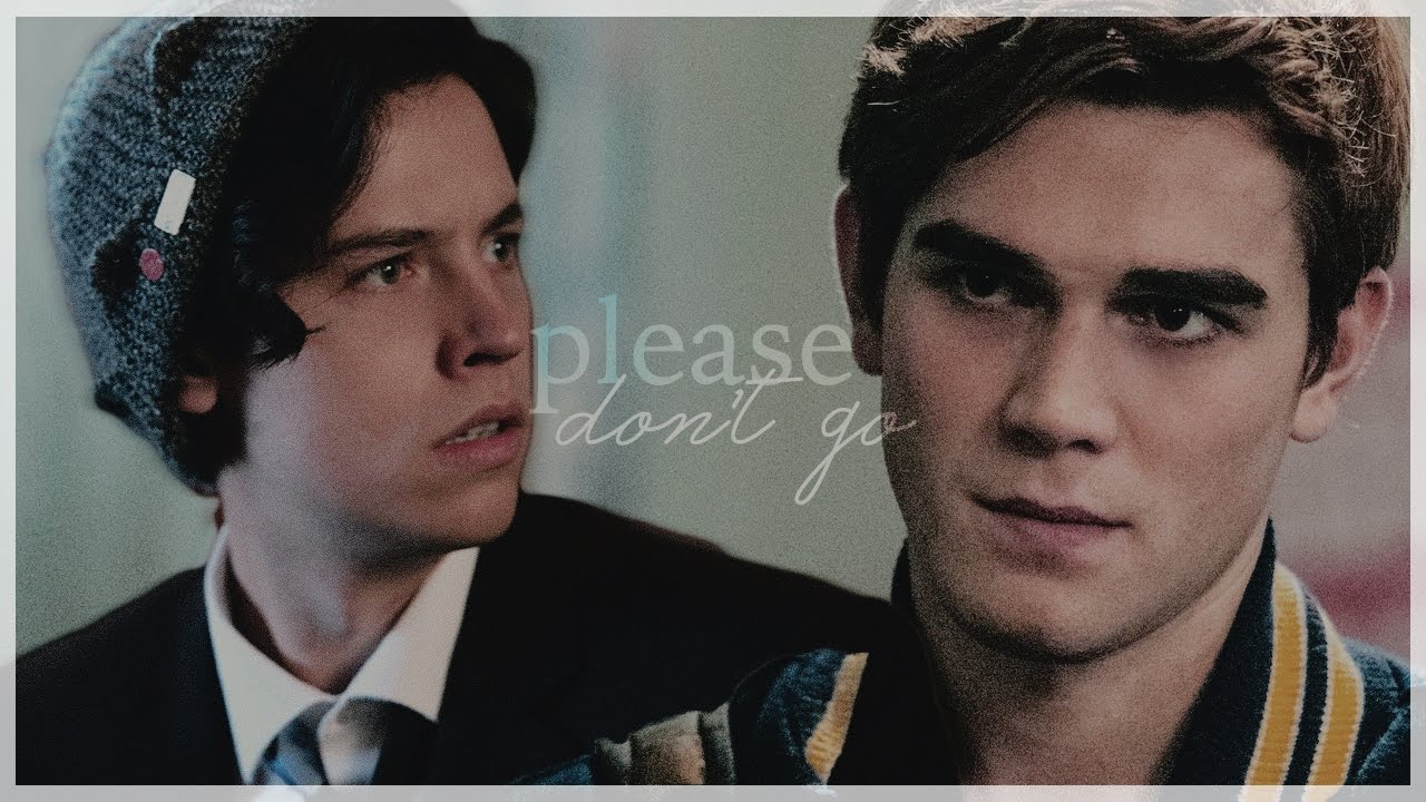 archie & jughead | please don't go