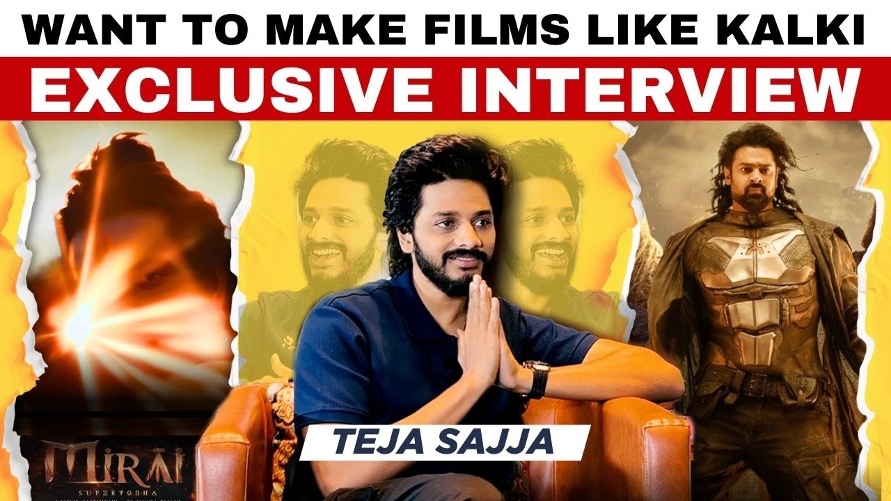 Teja Sajja Exclusive Interview | On Mirai, VFX, Negativity, Reviews, Telugu Cinema & Re-releases