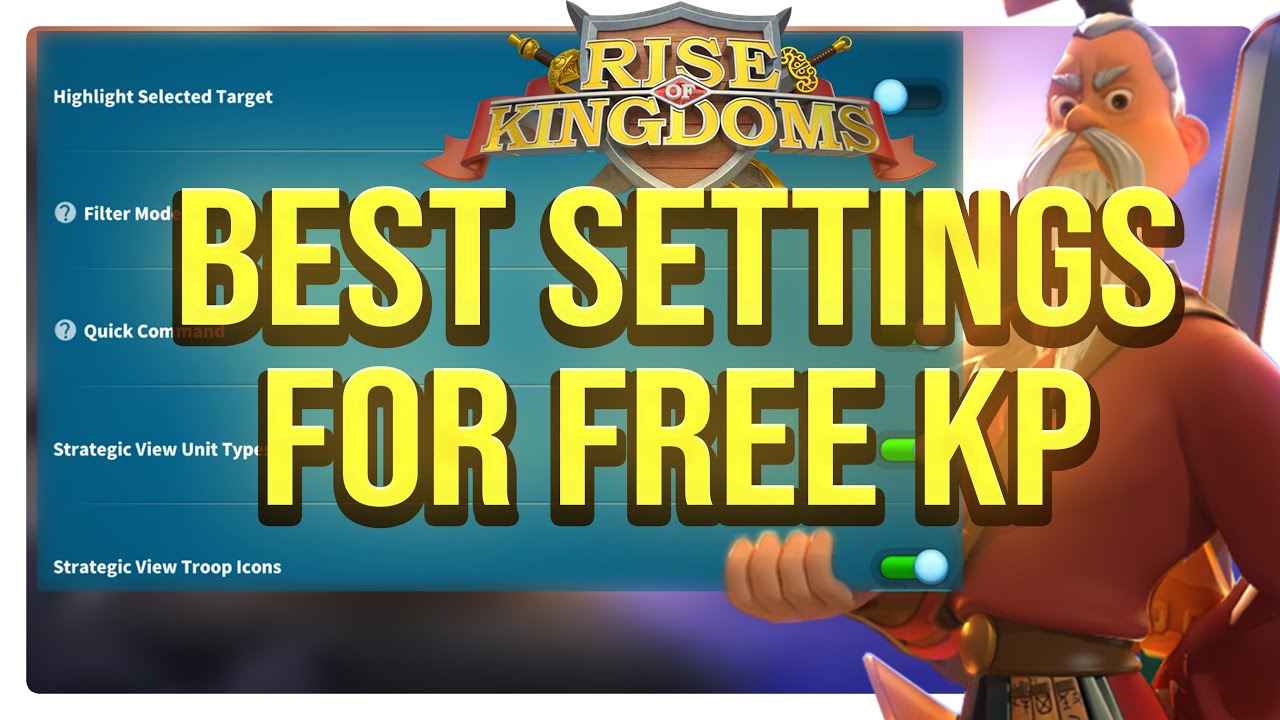 Best Settings for Rise of Kingdoms in 2025! (Get Free KP)