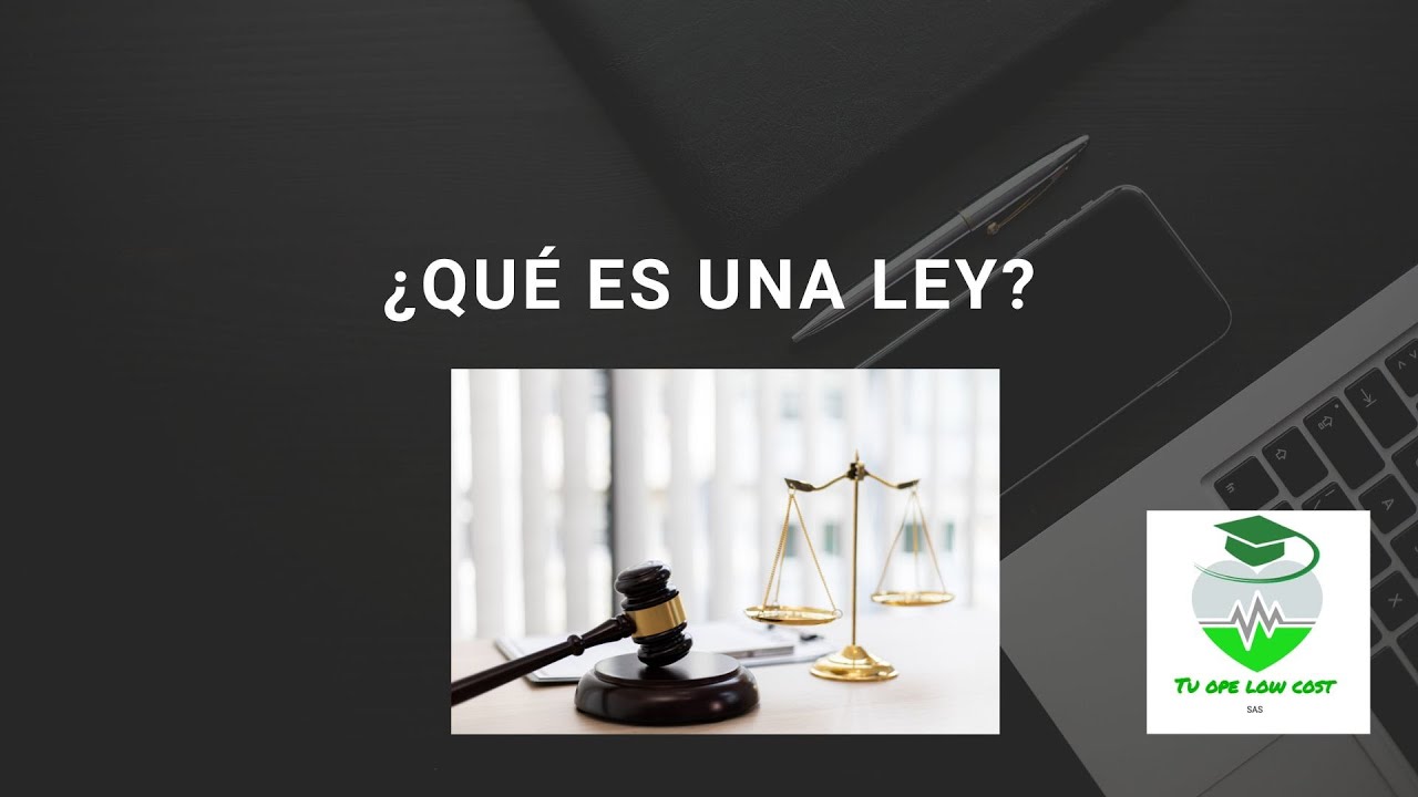 DEFINICIÓN DE LEY. ACLARANDO CONCEPTOS.
