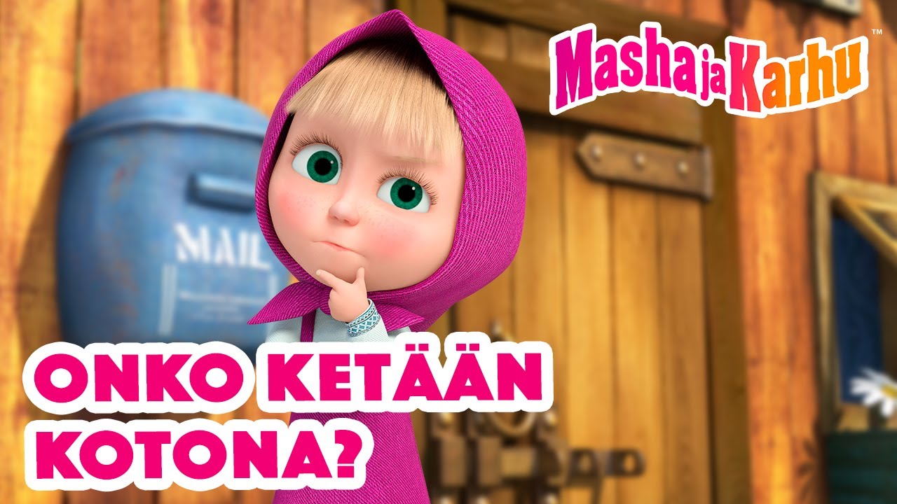Masha ja Karhu👧🐻 Onko ketään kotona? ‍🏠 📮  Paras jaksokokoelma 📽️ Masha and the Bear