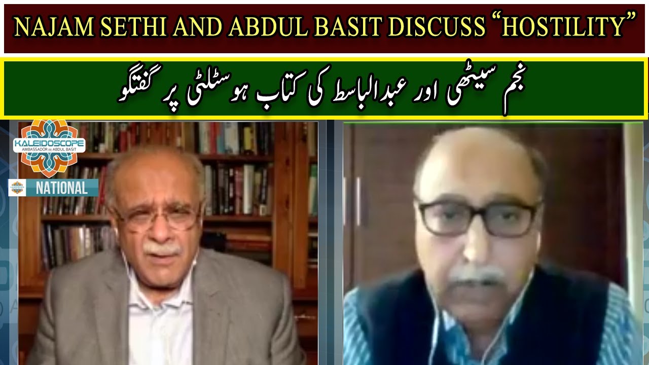Najam Sethi And Abdul Basit Discuss &ldquo;Hostility&rdquo;