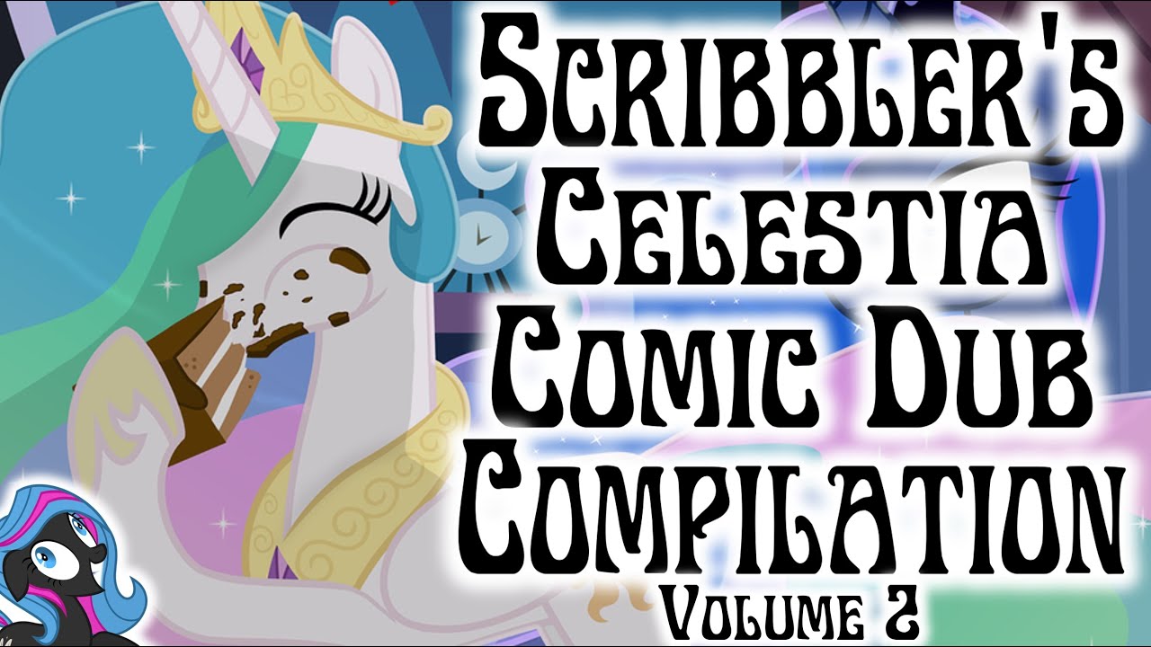 Сборник комиксов «Принцесса Селестия» от Scribbler: Том 2 [MLP Comedy Comics Dubs]