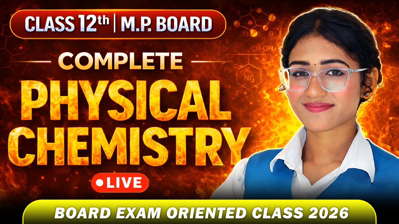 Physical Chemistry One Shot 🔥 Class 12 MP Board 2026 | Numericals Made Easy